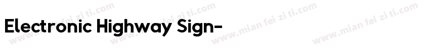 Electronic Highway Sign字体转换